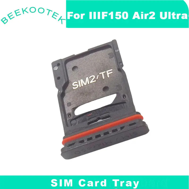 Yangi original IIIF150 Air2 Ultra SIM-karta ushlagichi Sim-karta uyasi adapteri IIIF150 Air2 Ultra smartfoni uchun aksessuarlar